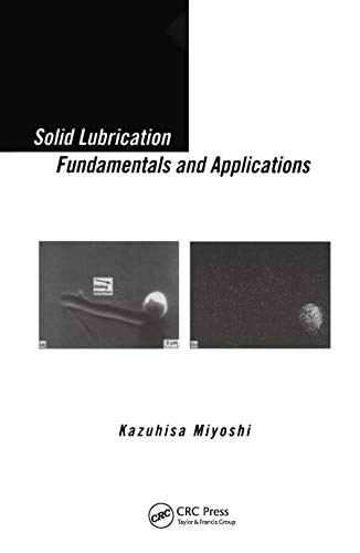 Beispielbild fr Solid Lubrication Fundamentals and Applications zum Verkauf von Blackwell's