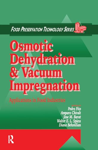 Stock image for Osmotic Dehydration and Vacuum Impregnation: Applications in Food Industries for sale by Blackwell's