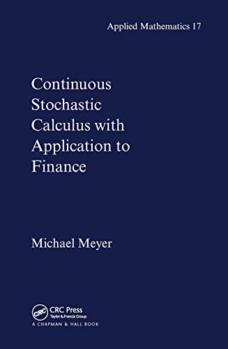 Beispielbild fr Continuous Stochastic Calculus with Applications to Finance zum Verkauf von Blackwell's