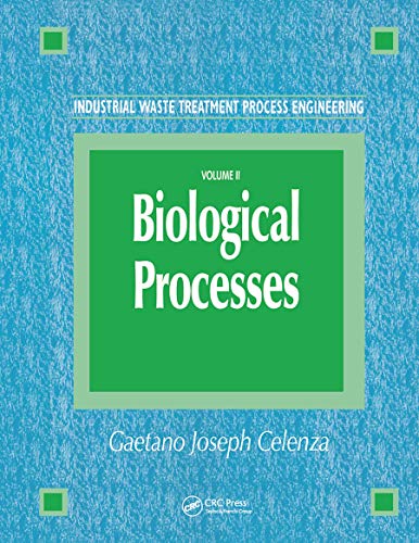 Stock image for Industrial Waste Treatment Process Engineering: Biological Processes, Volume II for sale by Revaluation Books