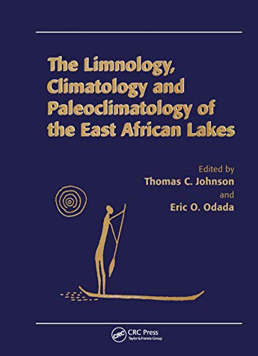 Stock image for Limnology, Climatology and Paleoclimatology of the East African Lakes for sale by THE SAINT BOOKSTORE