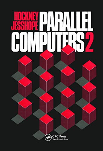 Stock image for Parallel Computers 2 for sale by Blackwell's