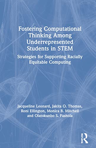 9780367456504: Fostering Computational Thinking Among Underrepresented Students in STEM