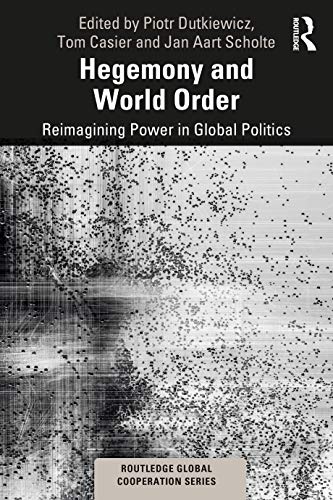 Imagen de archivo de Hegemony and World Order: Reimagining Power in Global Politics a la venta por Blackwell's