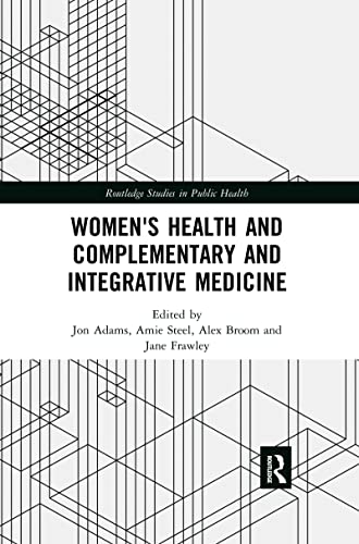 Imagen de archivo de Women's Health and Complementary and Integrative Medicine a la venta por Blackwell's