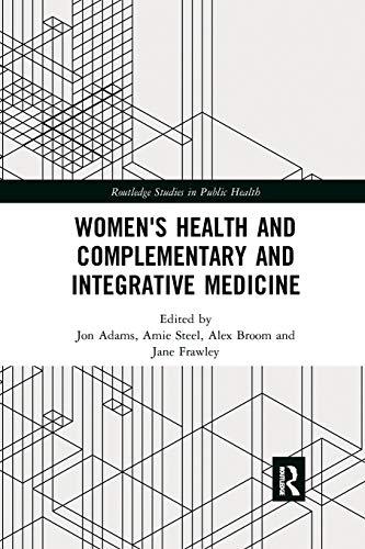 Stock image for Women's Health and Complementary and Integrative Medicine for sale by Blackwell's