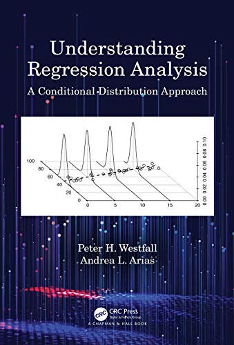 9780367458522: Understanding Regression Analysis: A Conditional Distribution Approach