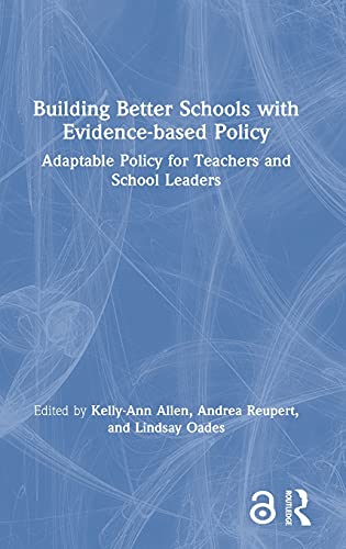 Beispielbild fr Building Better Schools with Evidence-based Policy: Adaptable Policy for Teachers and School Leaders zum Verkauf von Chiron Media
