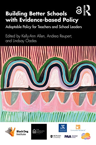 Beispielbild fr Building Better Schools with Evidence-based Policy: Adaptable Policy for Teachers and School Leaders zum Verkauf von Blackwell's