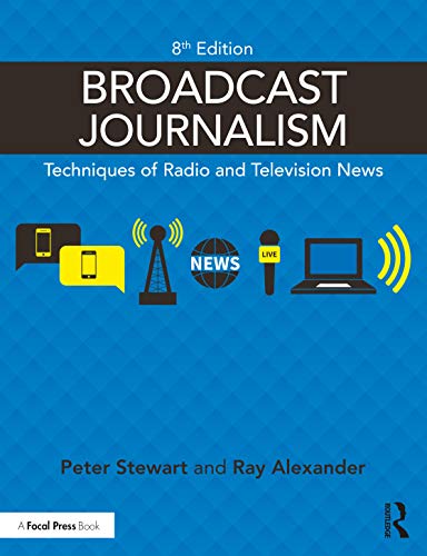 Stock image for Broadcast Journalism: Techniques of Radio and Television News for sale by BooksRun