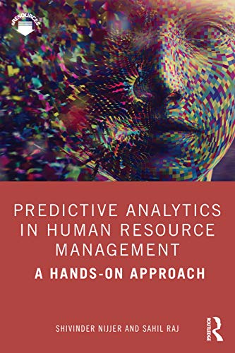 9780367460860: Predictive Analytics in Human Resource Management: A Hands-on Approach