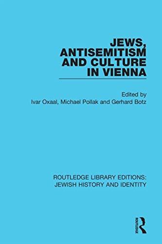 Beispielbild fr Jews, Antisemitism and Culture in Vienna zum Verkauf von Blackwell's