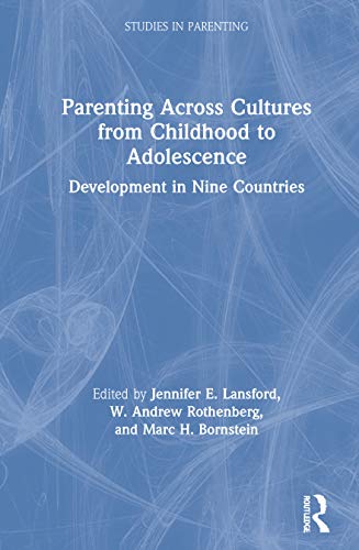Stock image for Parenting Across Cultures from Childhood to Adolescence for sale by Blackwell's