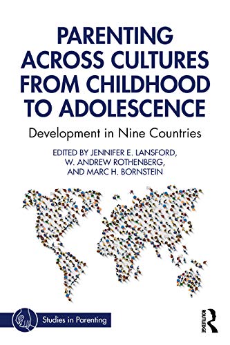 Beispielbild fr Parenting Across Cultures from Childhood to Adolescence: Development in Nine Countries zum Verkauf von Blackwell's