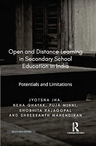 Imagen de archivo de Open and Distance Learning in Secondary School Education in India: Potentials and Limitations a la venta por dsmbooks