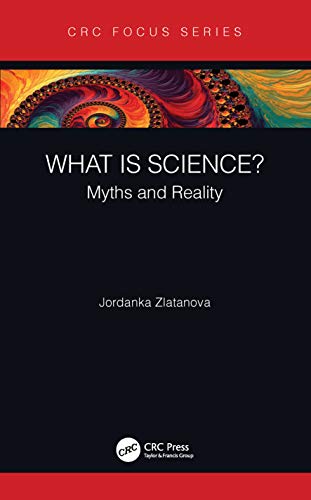Stock image for What is Science?: Myths and Reality for sale by Books From California