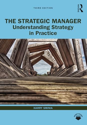 Beispielbild fr The Strategic Manager: Understanding Strategy in Practice zum Verkauf von Blackwell's