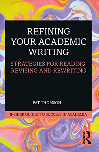 Stock image for Refining Your Academic Writing for sale by Blackwell's