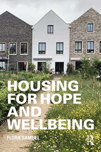 Stock image for Housing for Hope and Wellbeing for sale by GreatBookPrices