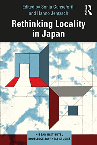 Beispielbild fr Rethinking Locality in Japan zum Verkauf von Blackwell's