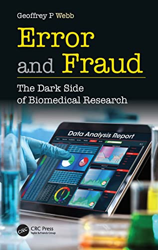 Stock image for Error and Fraud: The Dark Side of Biomedical Research for sale by Blackwell's