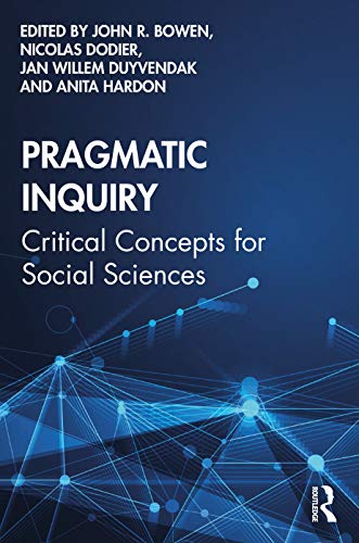 Imagen de archivo de Pragmatic Inquiry: Critical Concepts for Social Sciences a la venta por Revaluation Books