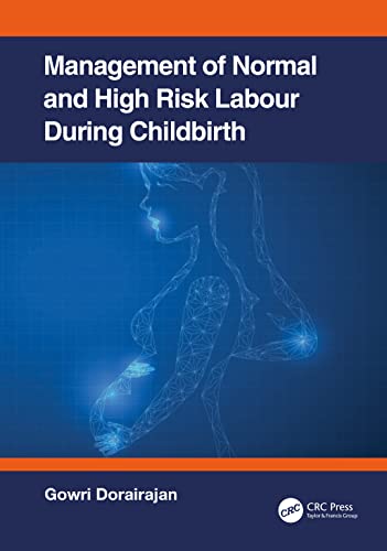 Stock image for Management of Normal and High-Risk Labour during Childbirth for sale by Blackwell's