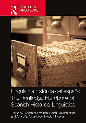 Imagen de archivo de Lingstica histrica del espaol / The Routledge Handbook of Spanish Historical Linguistics -Language: Spanish a la venta por GreatBookPrices