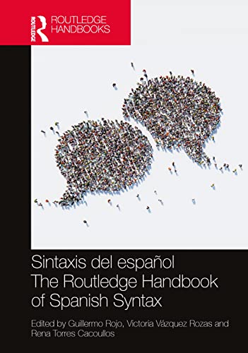 Imagen de archivo de Sintaxis del espaol / The Routledge Handbook of Spanish Syntax (Routledge Spanish Language Handbooks) (Spanish Edition) a la venta por Books Unplugged