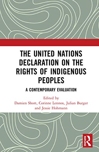 Imagen de archivo de The United Nations Declaration on the Rights of Indigenous Peoples: A Contemporary Evaluation a la venta por Revaluation Books