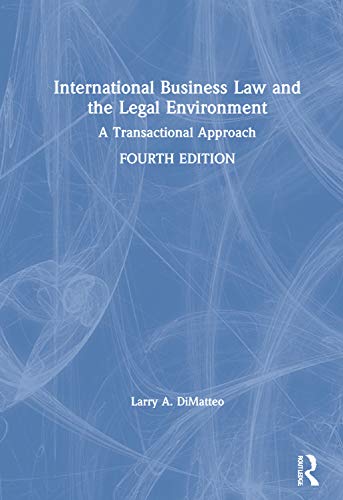 Stock image for International Business Law and the Legal Environment: A Transactional Approach for sale by Chiron Media