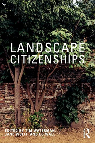9780367478827: Landscape Citizenships: Ecological, Watershed and Bioregional Citizenships
