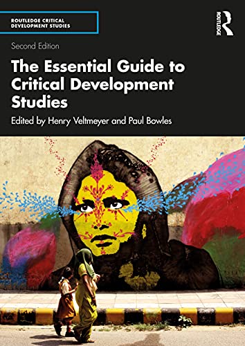 Beispielbild fr The Essential Guide to Critical Development Studies zum Verkauf von Blackwell's