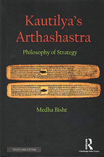 Beispielbild fr Kautilya's Arthashastra: Philosophy of Strategy zum Verkauf von Kanic Books