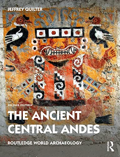 9780367481513: The Ancient Central Andes (Routledge World Archaeology)