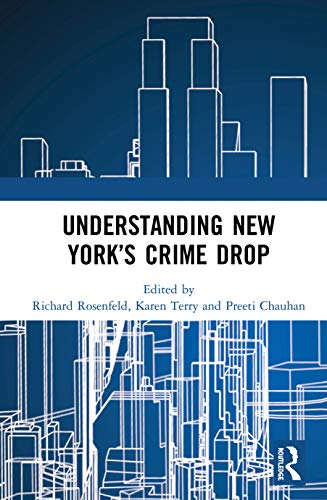 Stock image for Understanding New York's Crime Drop for sale by Blackwell's