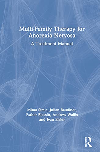 Beispielbild fr Multi-Family Therapy for Anorexia Nervosa zum Verkauf von Blackwell's