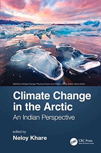 Stock image for Climate Change in the Arctic: An Indian Perspective for sale by Revaluation Books