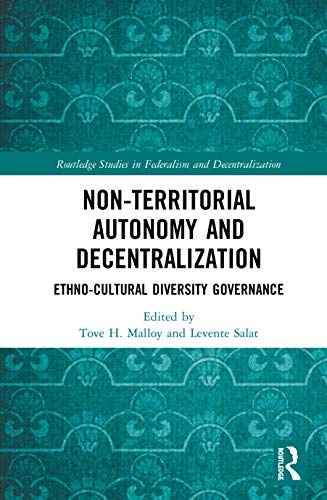 Stock image for Non-Territorial Autonomy and Decentralization (Routledge Studies in Federalism and Decentralization) for sale by Lucky's Textbooks