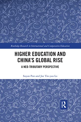 Beispielbild fr Higher Education and China's Global Rise zum Verkauf von Blackwell's