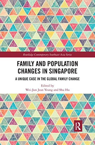 Imagen de archivo de Family and Population Changes in Singapore a la venta por Blackwell's