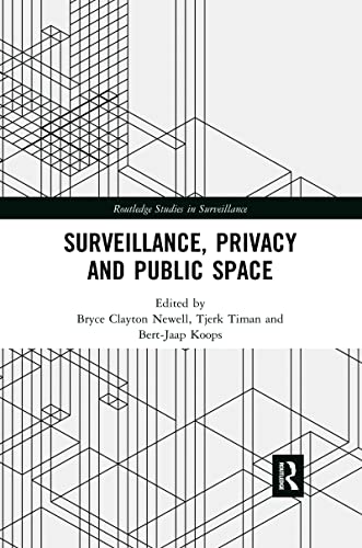 Stock image for Surveillance, Privacy and Public Space for sale by Blackwell's