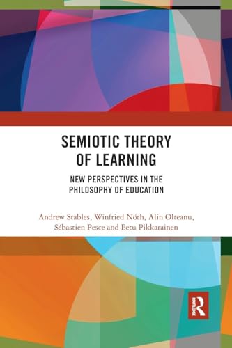 Immagine dell'editore per SEMIOTIC THEORY OF LEARNING venduto da Speedyhen