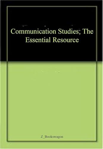 Beispielbild fr Communication Studies; The Essential Resource zum Verkauf von dsmbooks