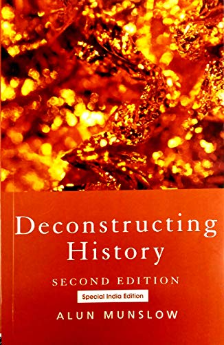 Imagen de archivo de Deconstructing History (Second Edition) a la venta por Kanic Books