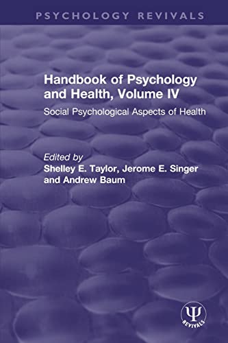 Stock image for Handbook of Psychology and Health, Volume IV: Social Psychological Aspects of Health for sale by Blackwell's