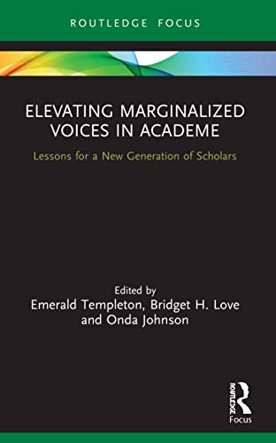 Beispielbild fr Elevating Marginalized Voices in Academe zum Verkauf von Blackwell's