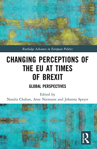 Beispielbild fr Changing Perceptions of the EU at Times of Brexit (Routledge Advances in European Politics) zum Verkauf von HPB-Red