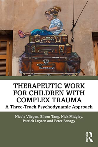 Stock image for Therapeutic Work for Children with Complex Trauma for sale by Open Books