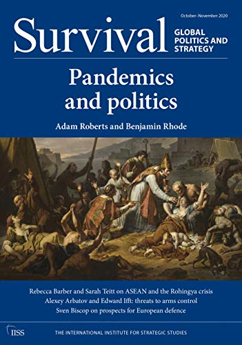 Stock image for Survival, October-November 2020: Pandemics and Politics: Vol 62 for sale by Revaluation Books